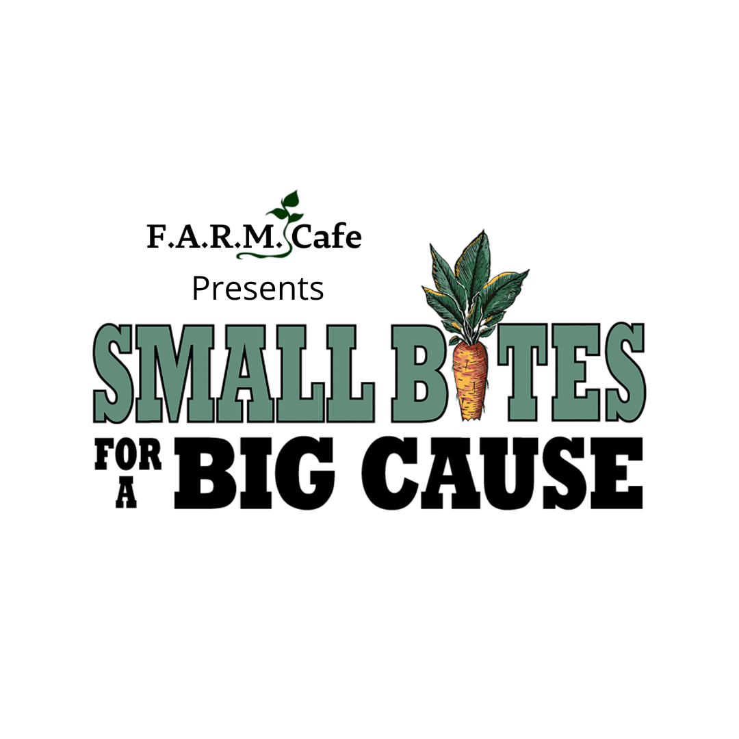 Farm Cafe Small Bites Big Cause.png